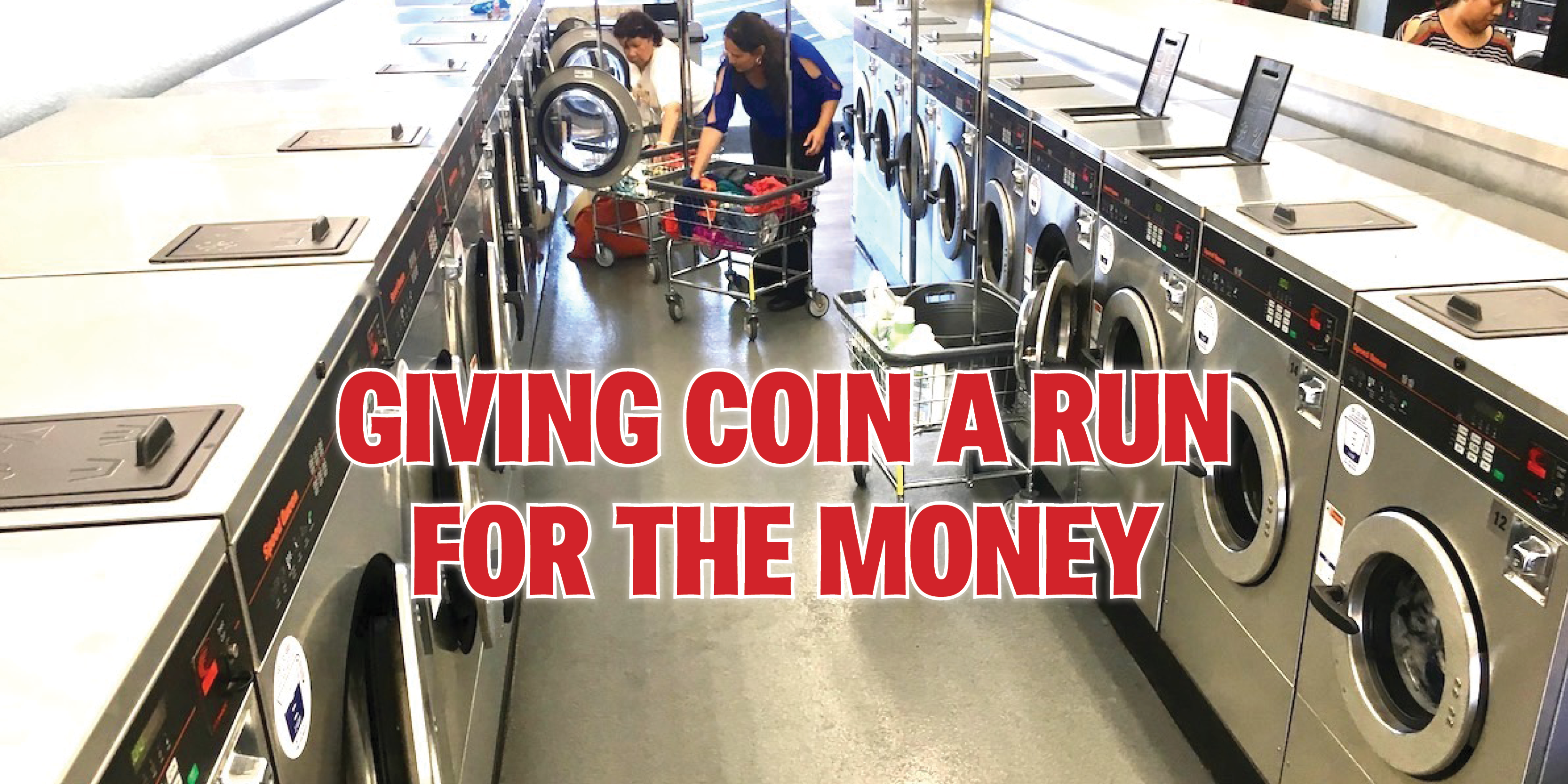 Laundry isn't ready for Dollar Coin Only – Imonex – The Legend In